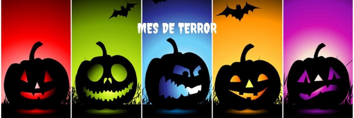 Halloween - Dulce o Travesura - octubre: mes del terror