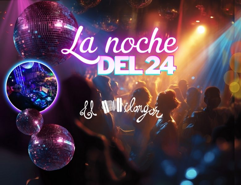 LA NOCHE DEL 24