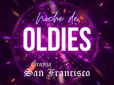 imagen noche de la nostalgia en GRANJA SAN FRANCISCO 